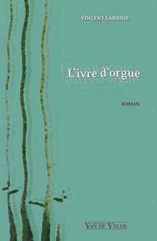 L'ivre d'orgue 
