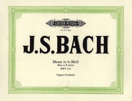 Hohe Messe in h-moll BWV 232 