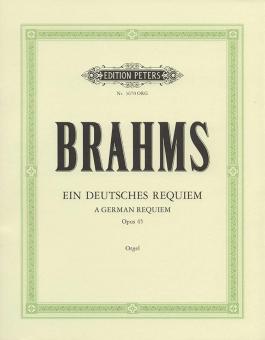 Ein deutsches Requiem op. 45 