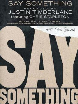 Say Something (feat. Chris Stapleton) 