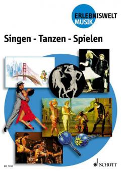 Singen - Tanzen - Spielen (Schülerheft) 