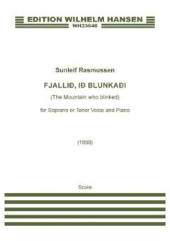 Fjallið, ið blunkaði (The Mountain Who Blinked) (for Tenor or Soprano) 