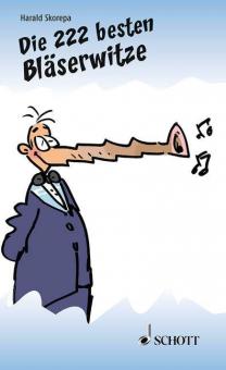 Die 222 besten Bläserwitze 