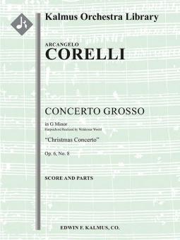 Concerto Grosso op. 6 No. 8 in G minor "Christmas Concerto" 