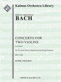 Concerto for 2 Violins in D minor, BWV 1043 (Double Violin Concerto) 