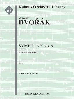 Symphony No. 9 in E minor: From the New World op. 95/B.178 