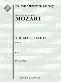 The Magic Flute Overture, K. 620 (Die Zauberfloete) 