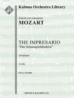 The Impresario Overture, K. 486 (Der Schauspieldirektor) 