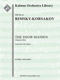The Snow Maiden (Snegurochka): Suite from the Opera 