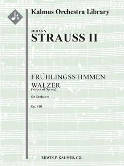 Fruehlingsstimmen Walzer op. 410 (Voices of Spring) 