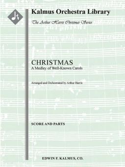 Christmas: A Medley of Well-Known Carols 