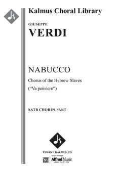 Nabucco, Part III: Va pensiero (Chorus of the Enslaved Jews) 