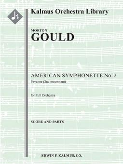American Symphonette No. 2: Pavanne (2nd Movement) 