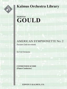 American Symphonette No. 2: Pavanne (2nd Movement) 