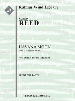 Caribbean Suite: Havana Moon for Clarinet Choir and Percussion 