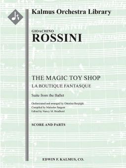 The Magic Toy Shop (La Boutique Fantasque): Suite from the Ballet 