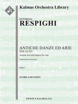 Antiche Danze ed Arie, Suite 1 (Ancient Airs and Dances) 
