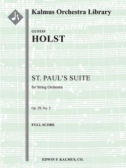 St. Paul's Suite for String Orchestra op. 29/2 H118 