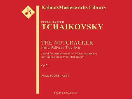 Nutcracker Ballet (complete reduced orchestration) 