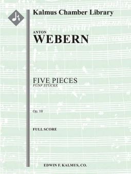 5 Pieces (5 Stücke) op. 10 