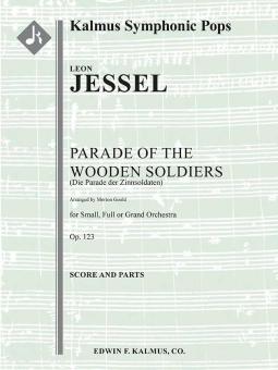 Parade of the Wooden Soldiers op. 123 (Die Parade der Zinnsoldaten) 