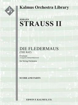 Die Fledermaus: Overture for String Orchestra 