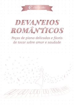 Devaneios românticos 