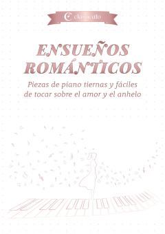 Ensueños románticos 