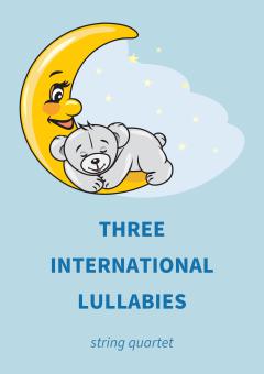 Three International Lullabies 
