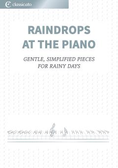 Raindrops at the Piano 