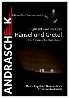 Highlights aus der Oper Hänsel und Gretel 