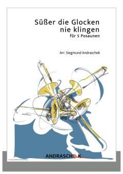 Süßer die Glocken nie klingen 