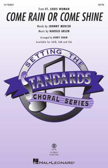 Come Rain or Come Shine 