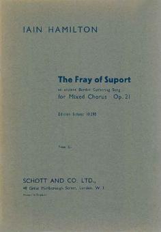 The Fray of Support op. 21 