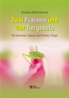 2 Psalmen und 4 Tiergebete 