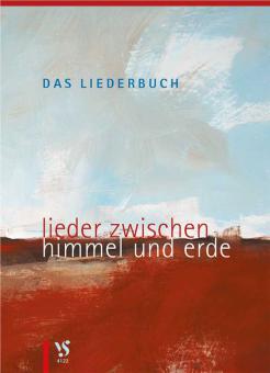 Das Liederbuch - Lieder zwischen Himmel und Erde 