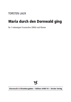 Maria durch den Dornwald ging 