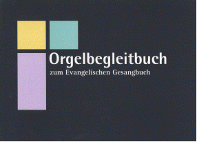 Orgelbegleitliteratur zum EG. Ausgabe Bayern 
