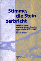 Stimme, die Stein zerbricht 