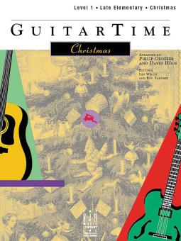 GuitarTime Christmas, Level 1, Pick Style 