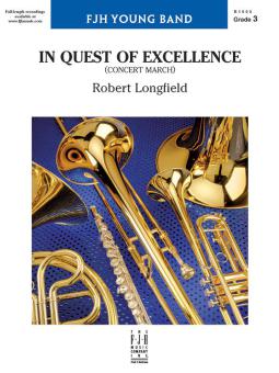 In Quest of Excellence 