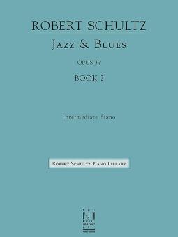 Jazz & Blues op. 37, Book 2 