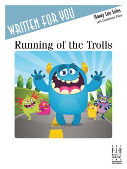Running of the Trolls 