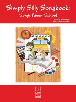 Simply Silly Songbook: Songs About School 