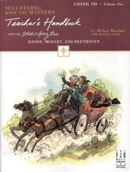 Succeeding with the Masters, Teacher's Handbook, Classical Era Vol. 1 