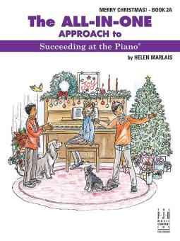 The All-in-One Approach to Succeeding at the Piano, Merry Christmas 2A 