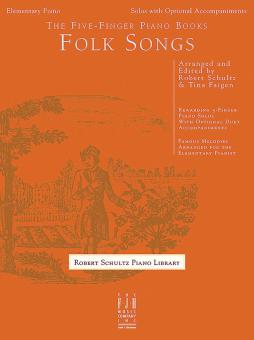 The 5-Finger Piano Books: Folk Songs 