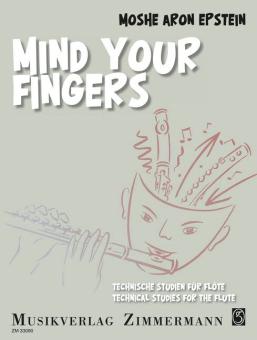 Mind your Fingers 