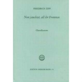 Nun jauchzet all, ihr Frommen 