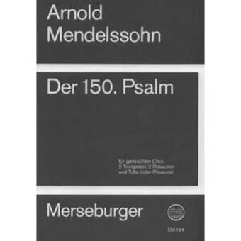 Der 150. Psalm 